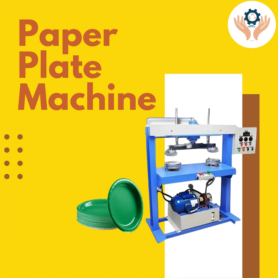 High-Quality Paper Plate Making Machine in Mawphlang – Powered by ASVR Engineering Pvt Ltd