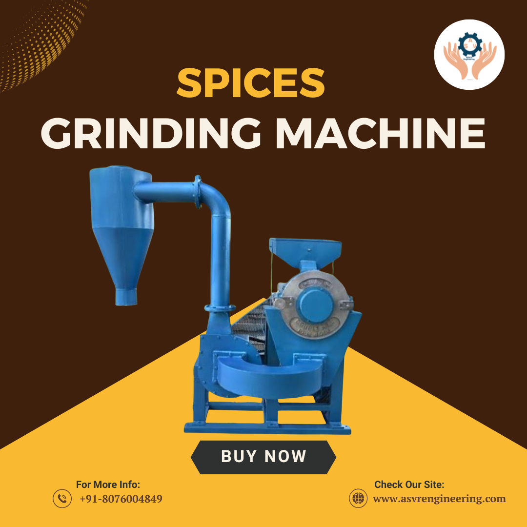Spice Grinding Machine Manufacturers in India | Heavy-Duty & Precision ...