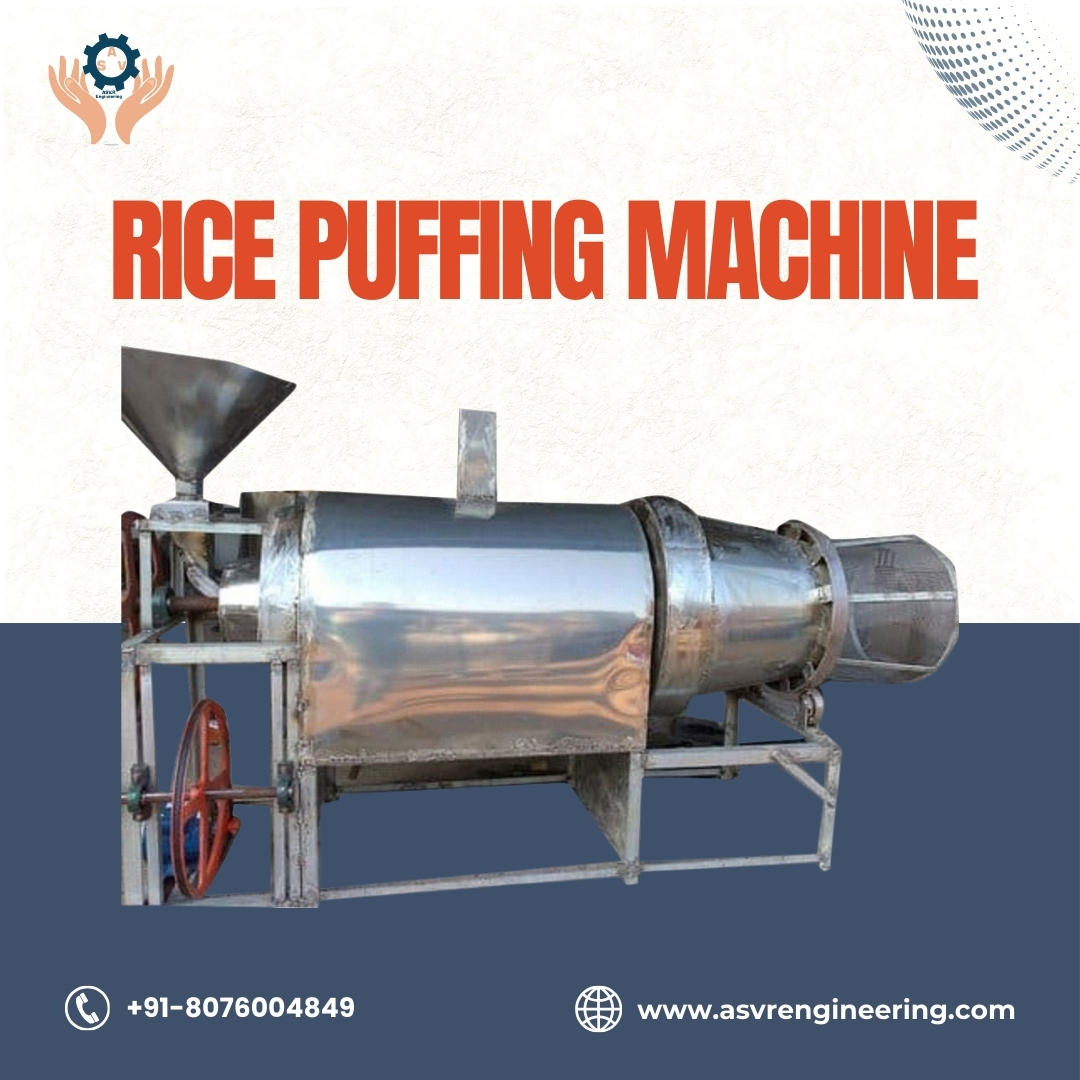 Leading Rice Puffing Machine Manufacturers in India Supplying Energy Efficient & Heavy Duty Puffing Equipment