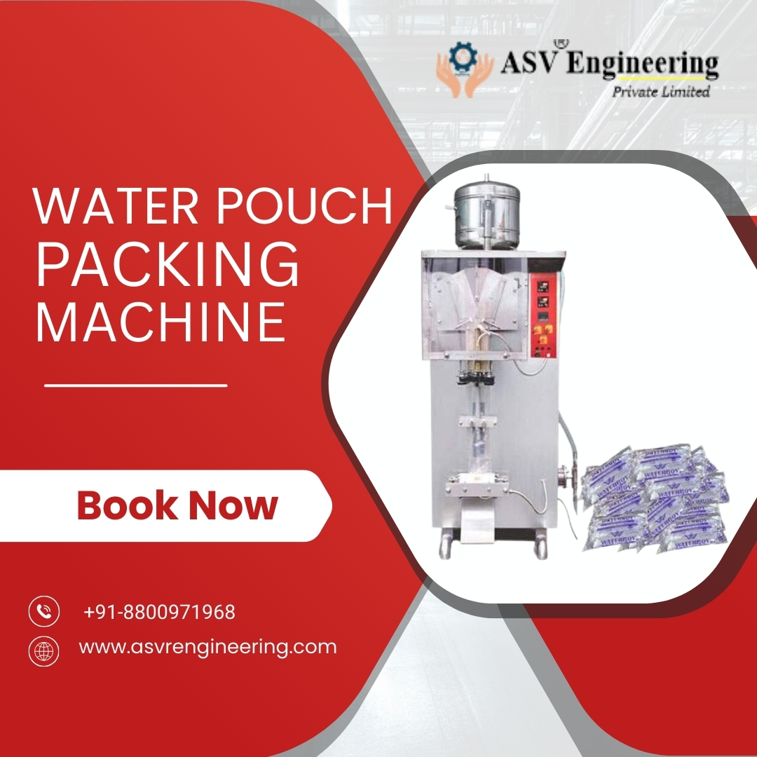 Water Pouch Packing Machine Distributors in India – Automatic & High-Speed Packaging Solutions