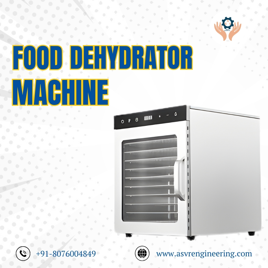 Dehydrator Machine