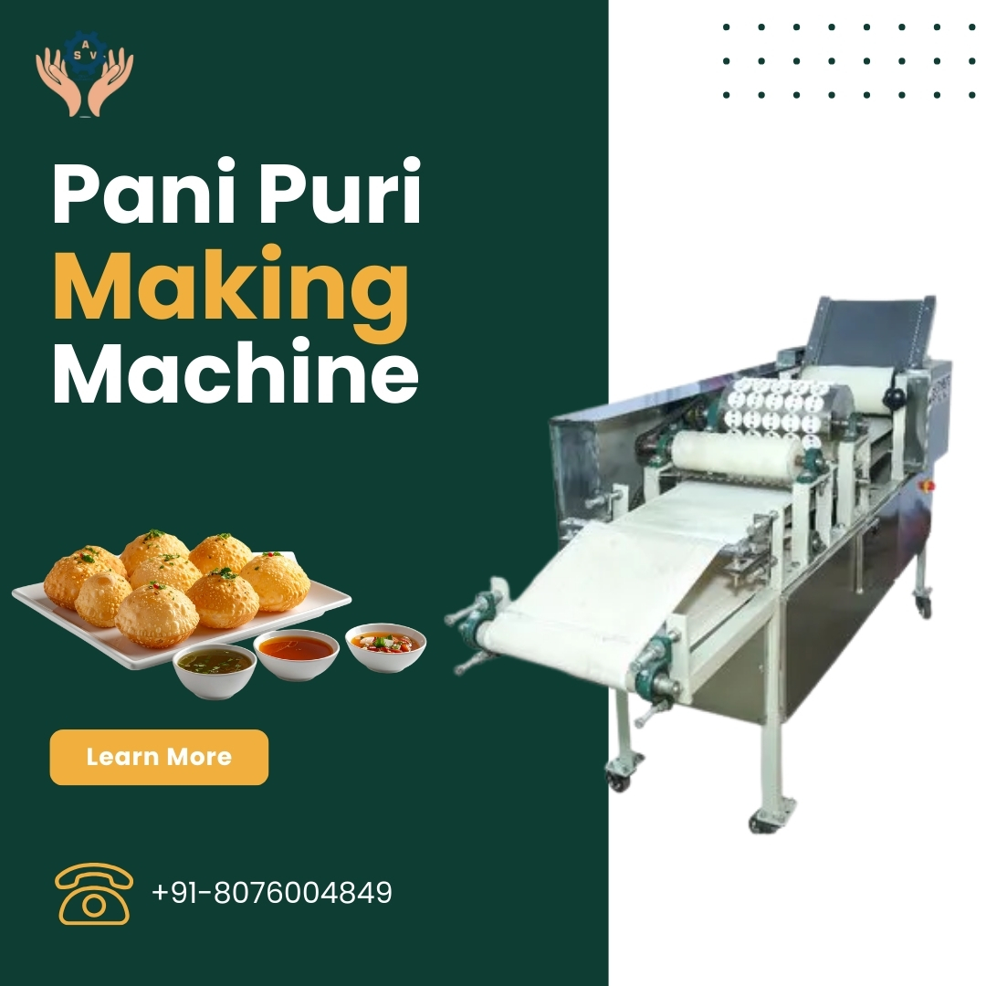 Best Pani Puri Making Machine Wholesalers | High-Speed Golgappa Machine at Wholesale Price