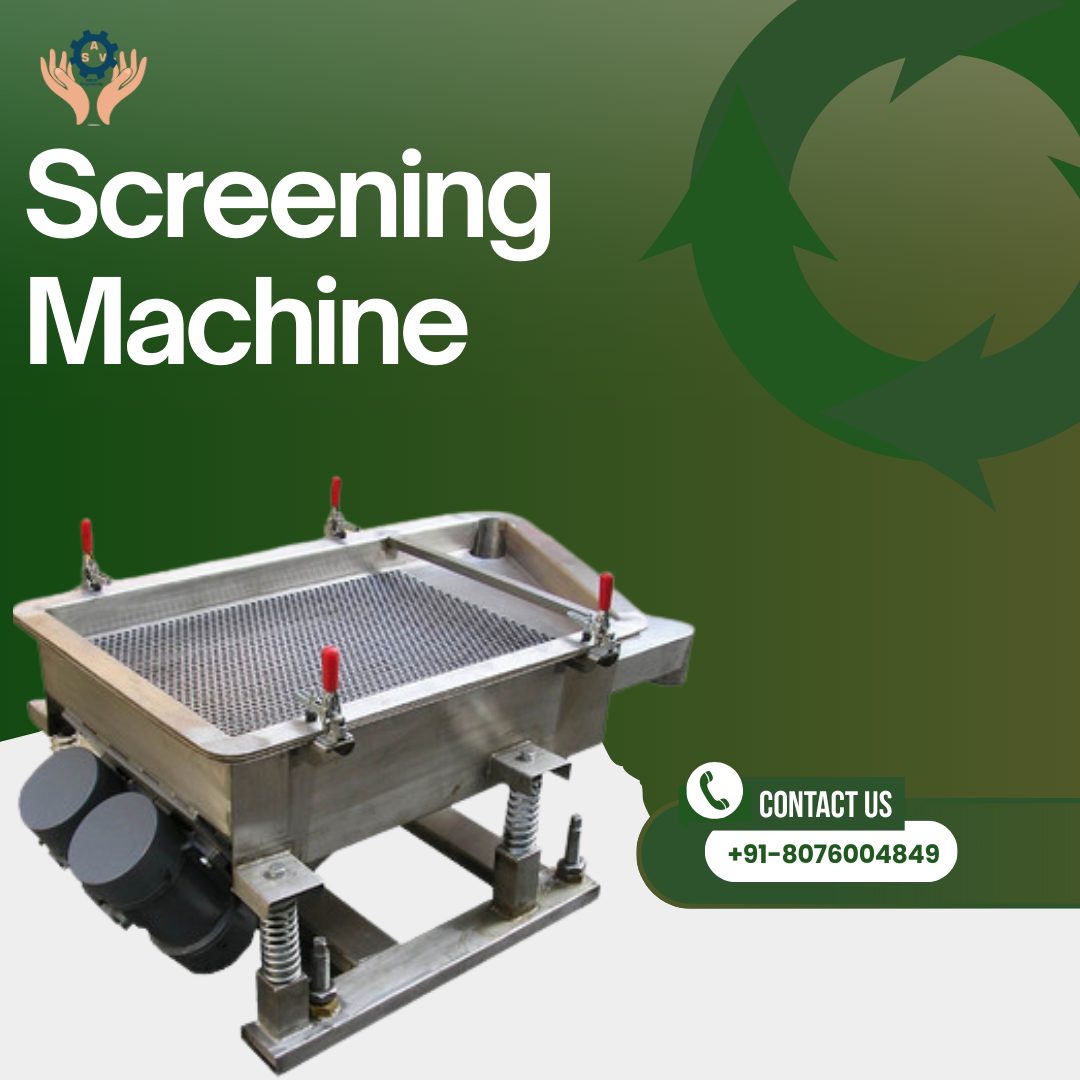 Screening Machinery Manufacturer & Supplier in India – High Efficiency Industrial Screening Solutions